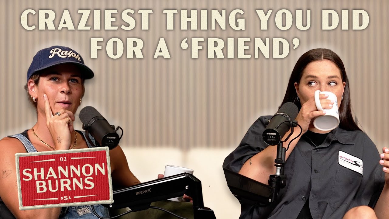 CRAZIEST thing you've done for a 'FRIEND'? | ft. Shannon Burns | EP 2 | No Straight Answers