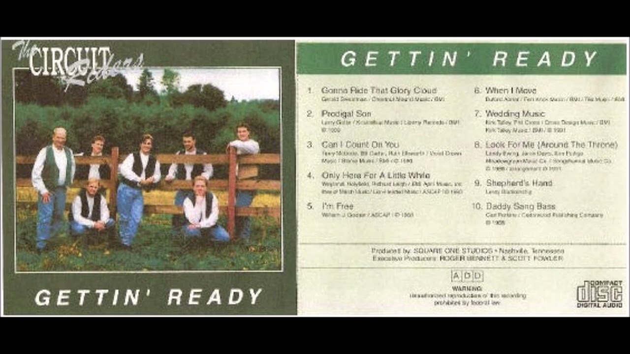 Gettin' Ready - The Circuit Riders Quartet