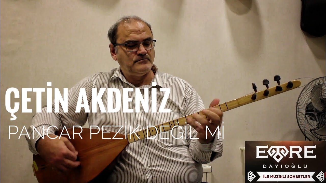 Çetin Akdeniz - Pancar Pezik Değil Mi