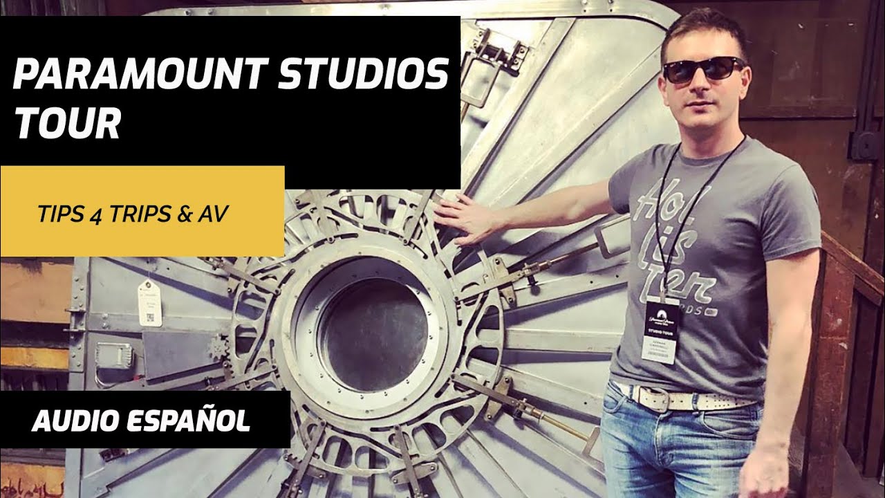 Recorrido por los estudios Paramount: detrás de escena en Hollywood 🎬
