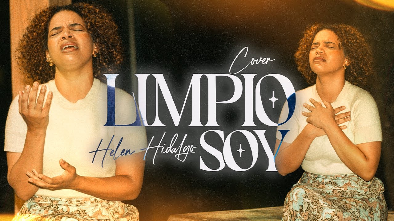 HELEN HIDALGO - LIMPIO SOY - Cover @blest