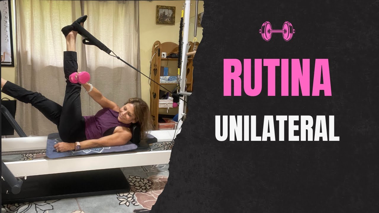 Clase de Pilates Reformer Completa/ Trabajo Unilateral