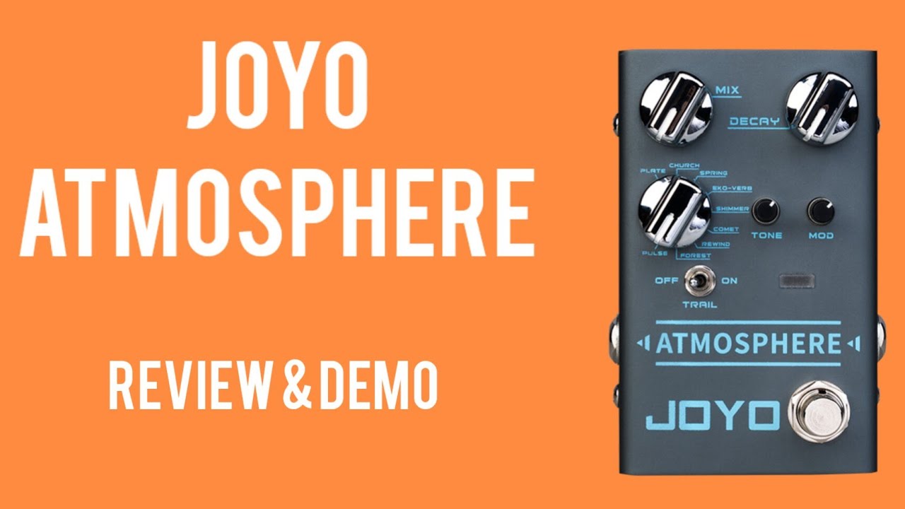 Joyo Atmosphere Reverb Pedal - Review & Demo