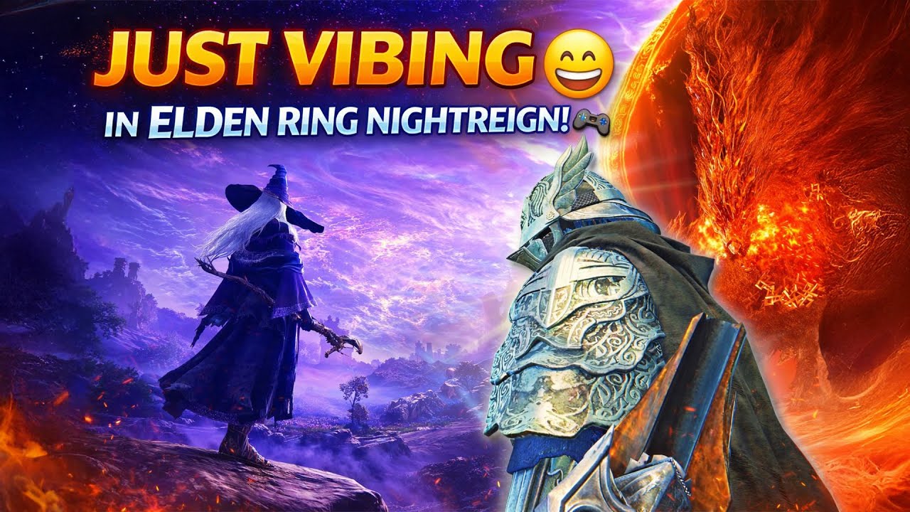 Just Vibing in Elden Ring Nightreign 😄 | Chill Gameplay LIVE