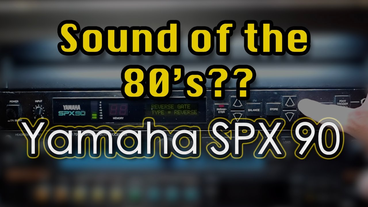 🦩 Yamaha SPX 90 🦩 🎧 (no talking) 🎧