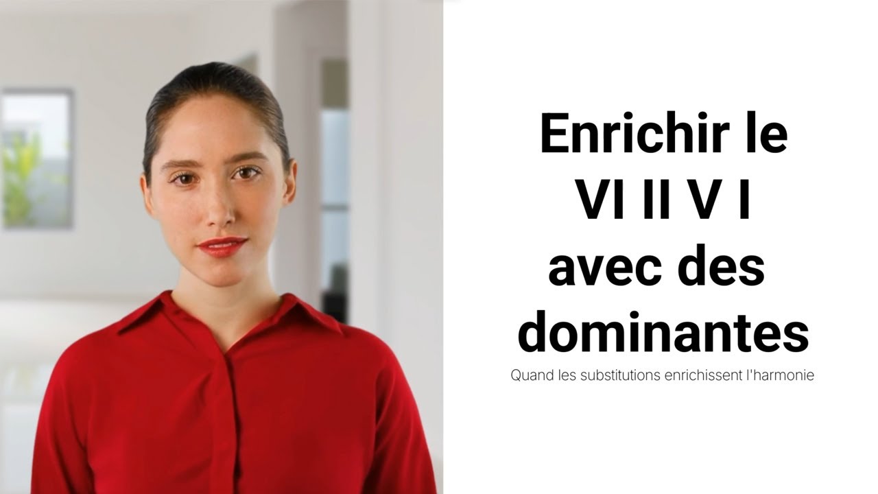 Progression harmonique VI II V I : dominantes secondaires et substitutions tritoniques