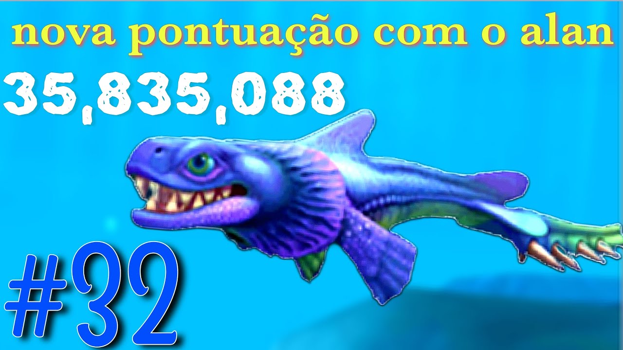 MINHA NOVA PONTUAÇÃO COM O ALAN NO HUNRGY SHARK EVOLUTION