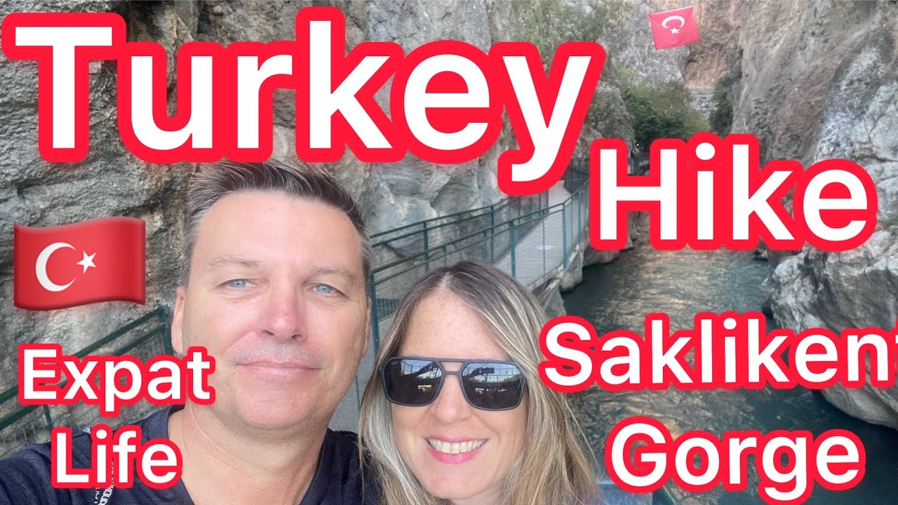 Saklıkent Gorge Hike Adventure in Turkey! (Expat Nomad Retired Adventure Life)