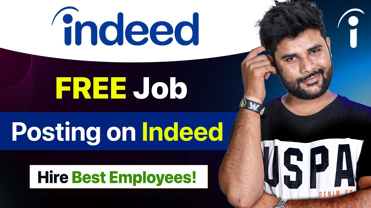 Free&nbsp;Job&nbsp;Posting on&nbsp;Indeed&nbsp;in 5 Minutes ( No Paid Ads Needed)