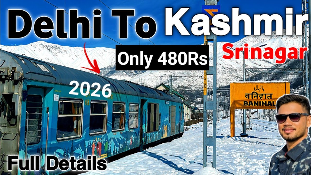 Delhi To Kashmir By Train | Delhi To Srinagar By Train | Delhi To Srinagar 2026 | Abhishek vlogs 