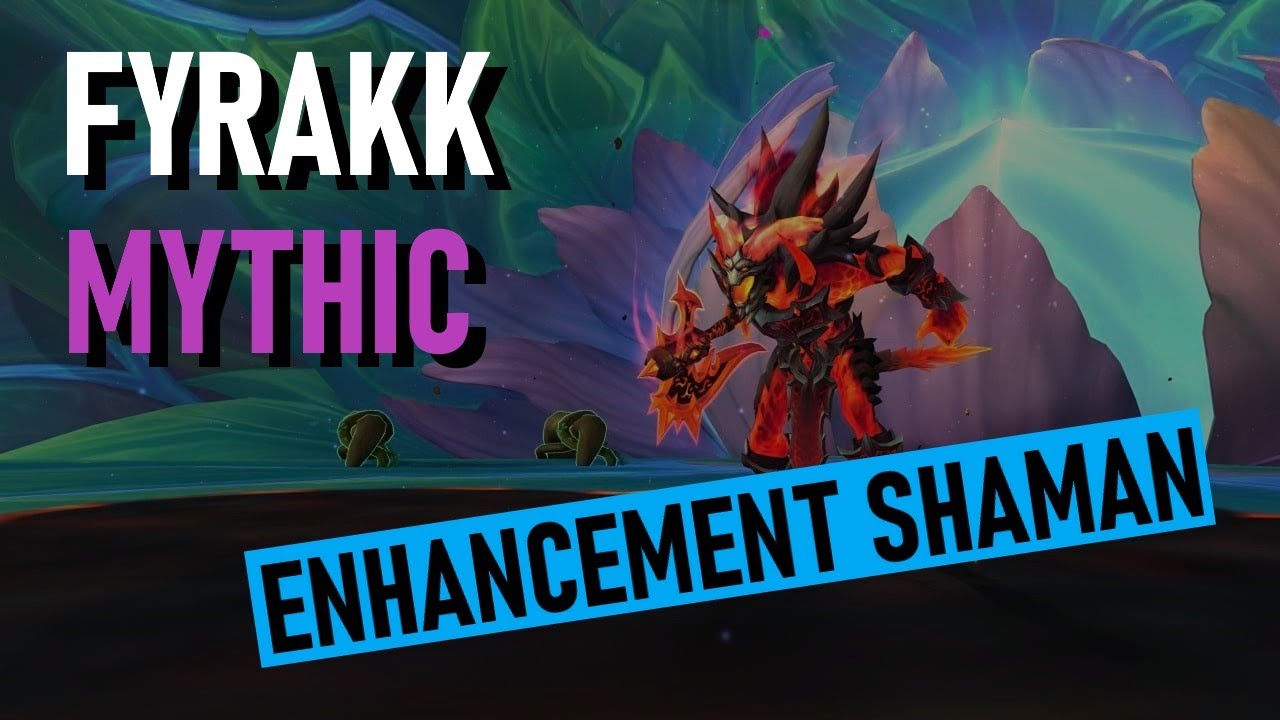 Mythic Fyrakk - Enhancement Shaman POV | Dragonflight 10.2 | Waves