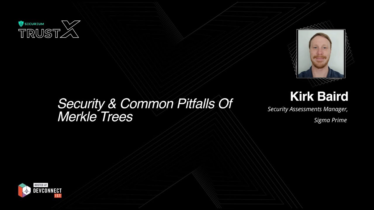 Security & Common Pitfalls Of Merkle Trees