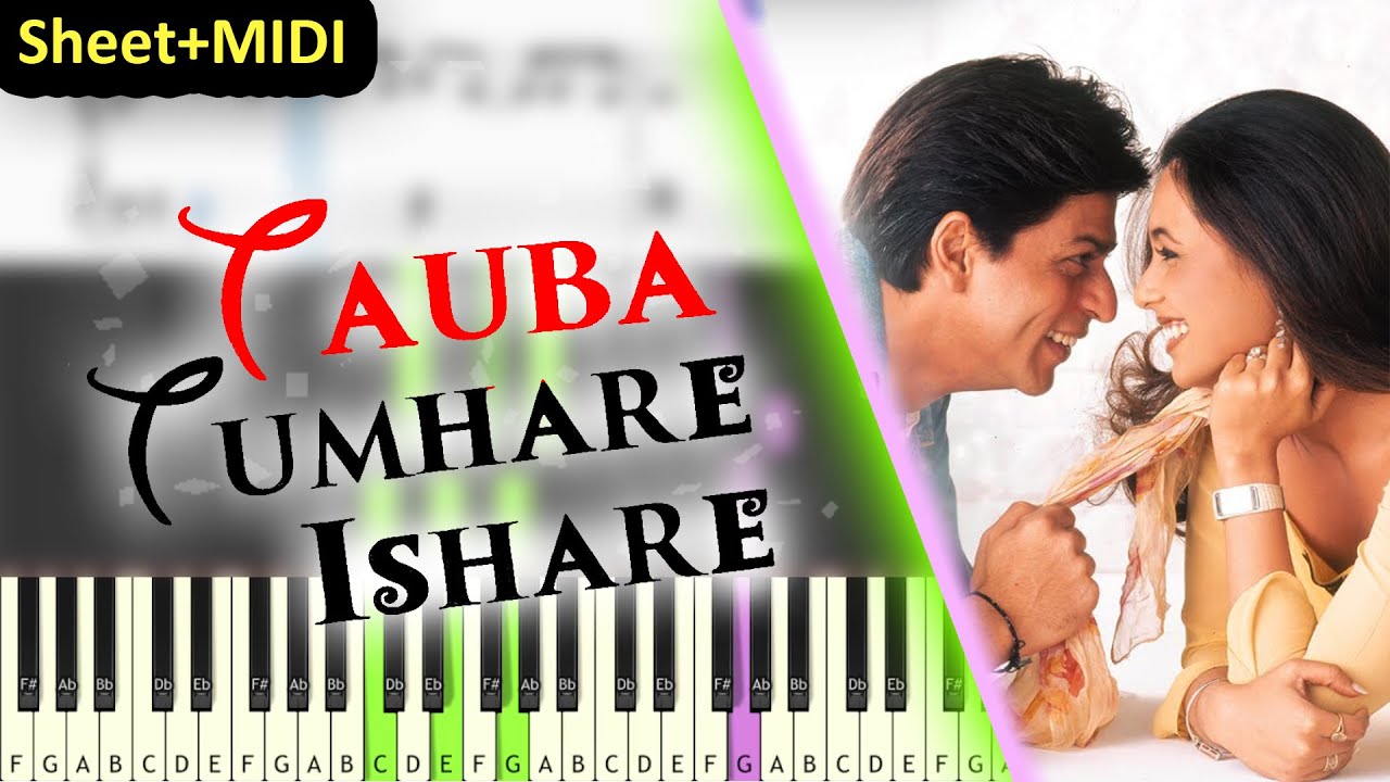 Tauba Tumhare Ishare - Chalte Chalte (2003) - EASY Piano Tutorial - Sheet+MIDI