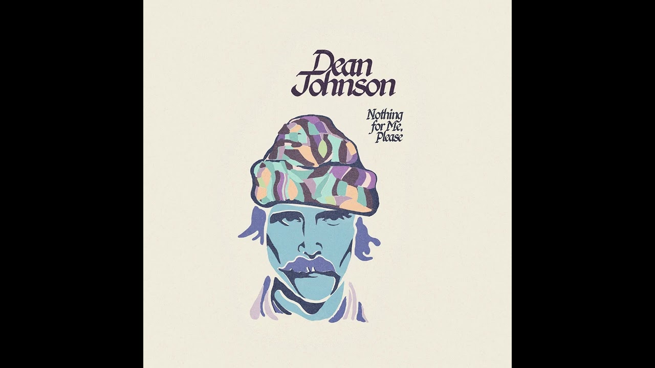 Dean Johnson- Nothing For Me, Please (2023)