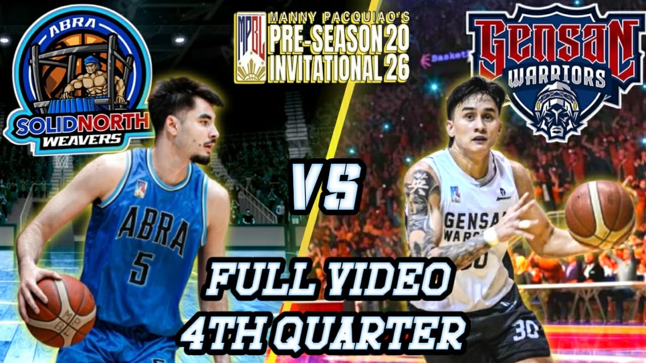 ABRA vs GENSAN - Full 4th Quarter | MPBL Pre-Season Invitational 2026