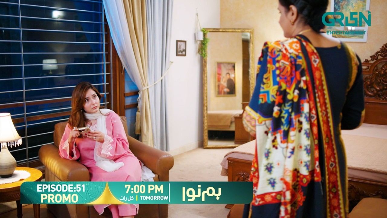 Humnava Episode 51 Promo | Tomorrow 7:00 PM | Only On Green TV Entertainment