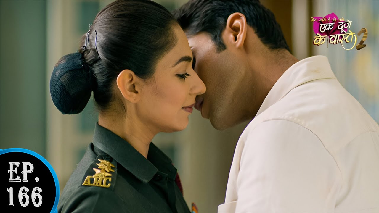 ARMY कैंप में जाकर श्रवण ने किया सुमन को KISS| Ek Duje Ke Vaaste 2 || Ep 166 Full Episode