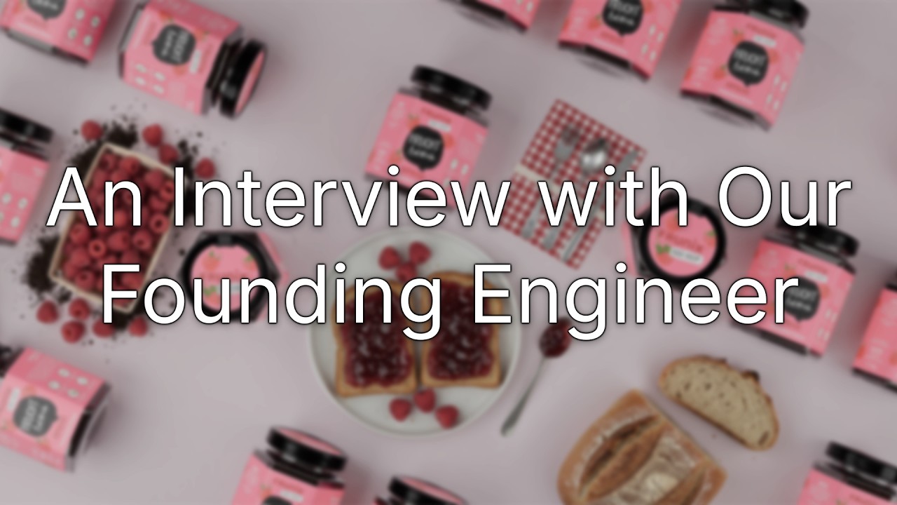 An Interview with Our Founding Engineer