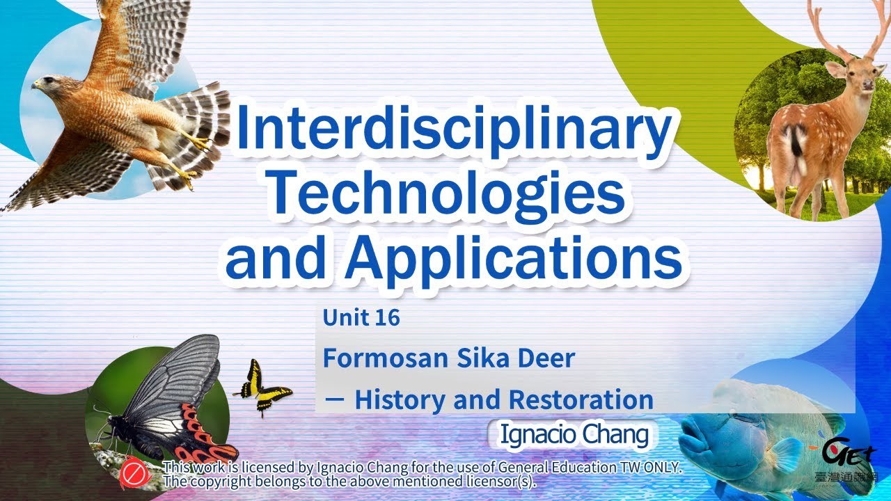 CH16 Formosan Sika Deer - History and Restoration / 章之平老師