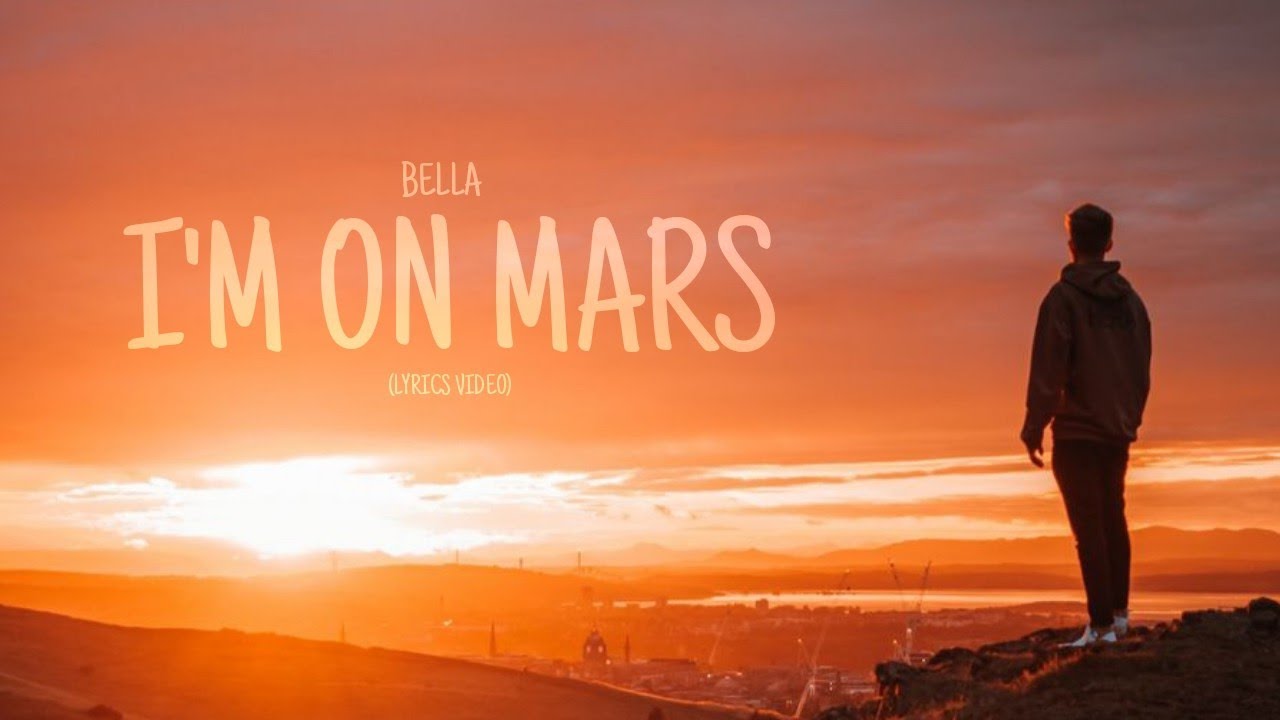 Bella-I'm On Mars||That's The God I Know||Lyrics||Mixtape/Kbedits