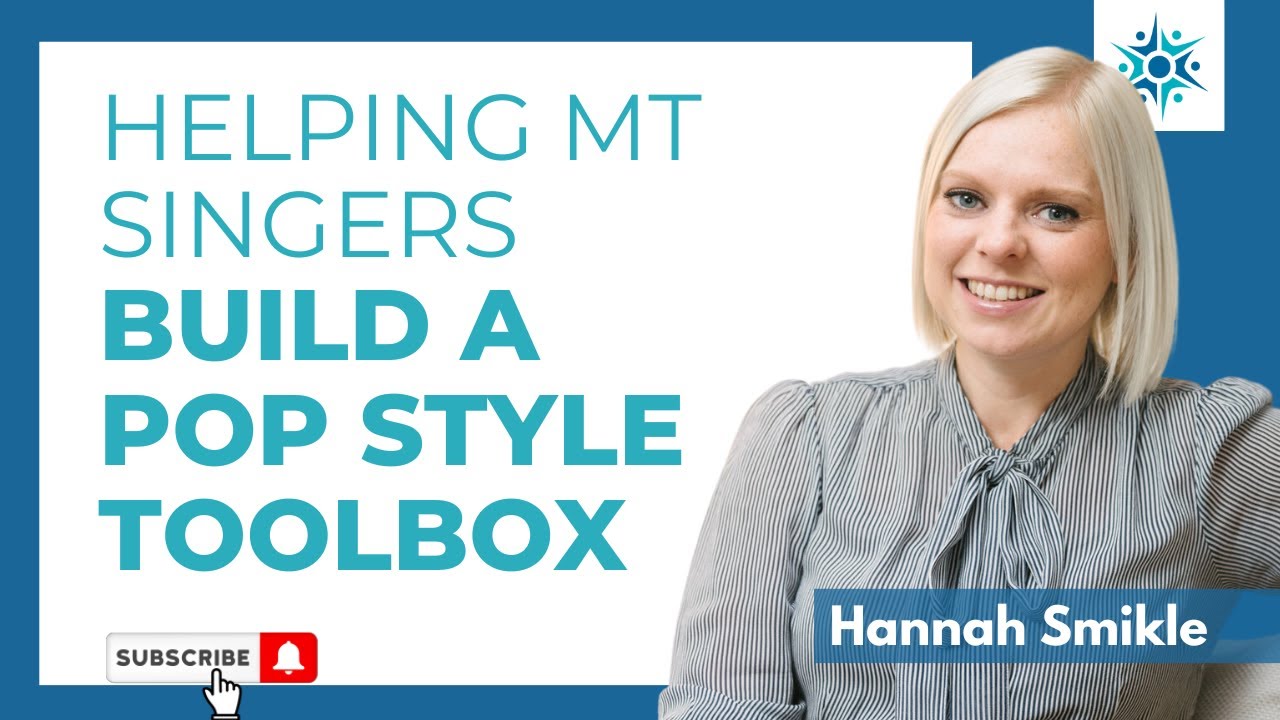 Helping Musical Theatre Singers Build a Reliable Pop Toolbox