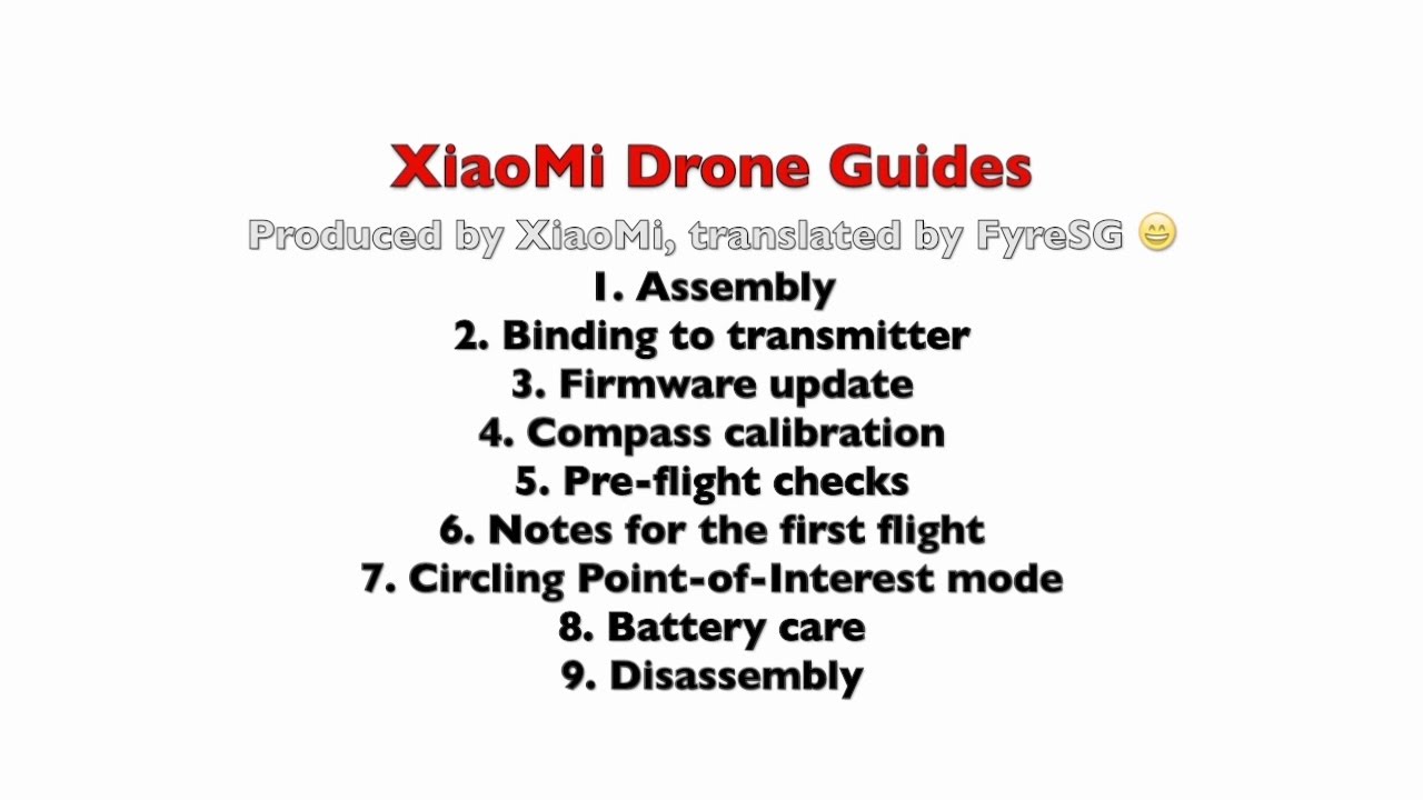Official XiaoMi Mi Drone Guides (with English Captions)
