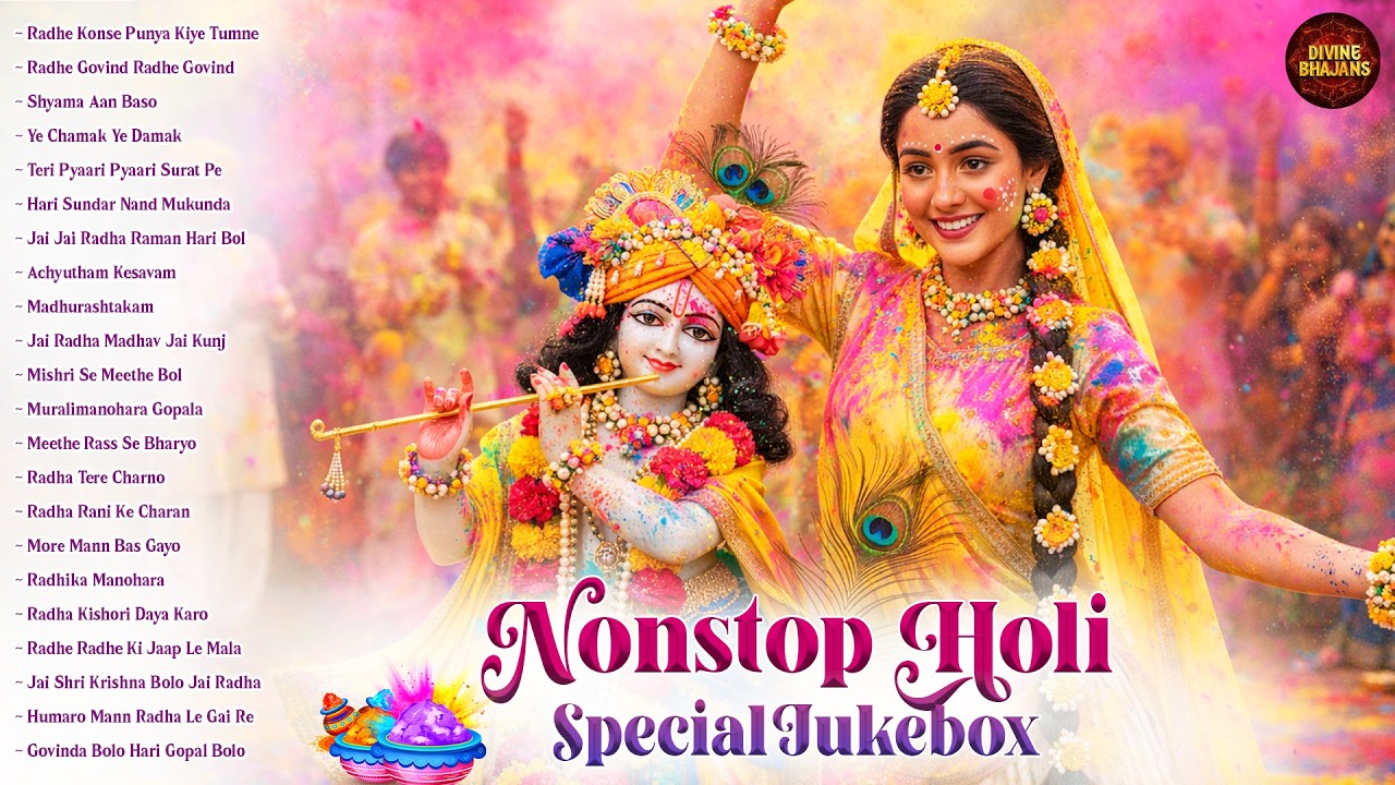 Top 22 Radha Krishna Holi Bhajans 🌈🦚 | Nonstop Holi Special Bhakti Songs 🙏
