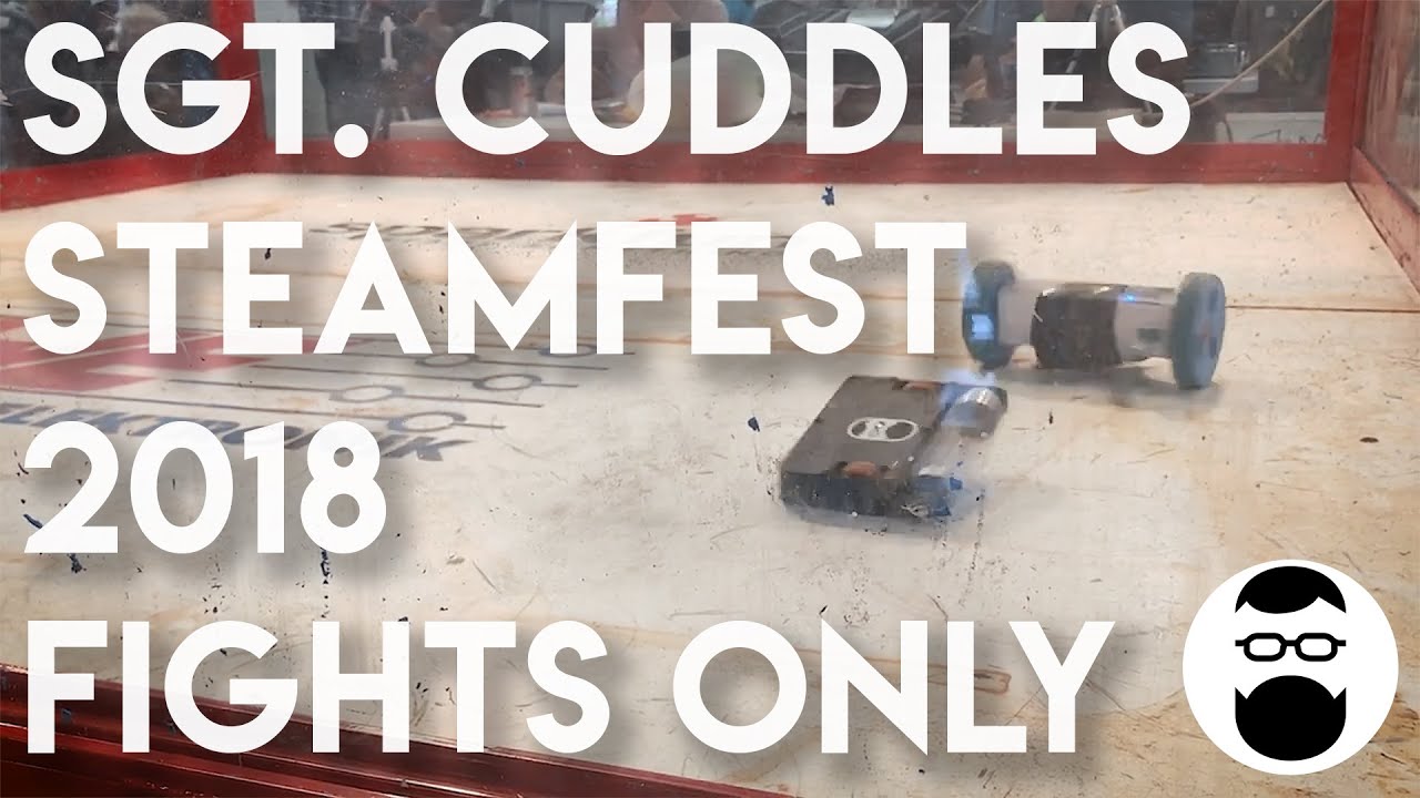 Sgt. Cuddles  - STEAMfest 2018 Fights ONLY