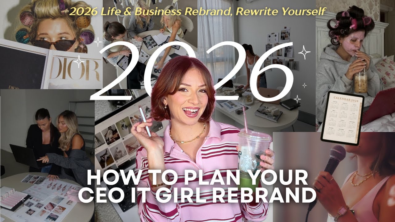 Rebrand Yourself for 2026 to Manifest your Biggest Year (Life + Business)