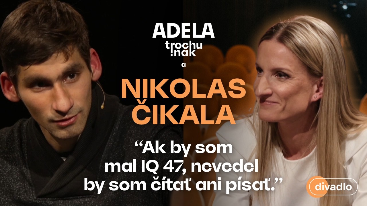 Nikolas Čikala: Ak by som mal IQ 47, nevedel by som čítať ani písať | ČASŤ ROZHOVORU