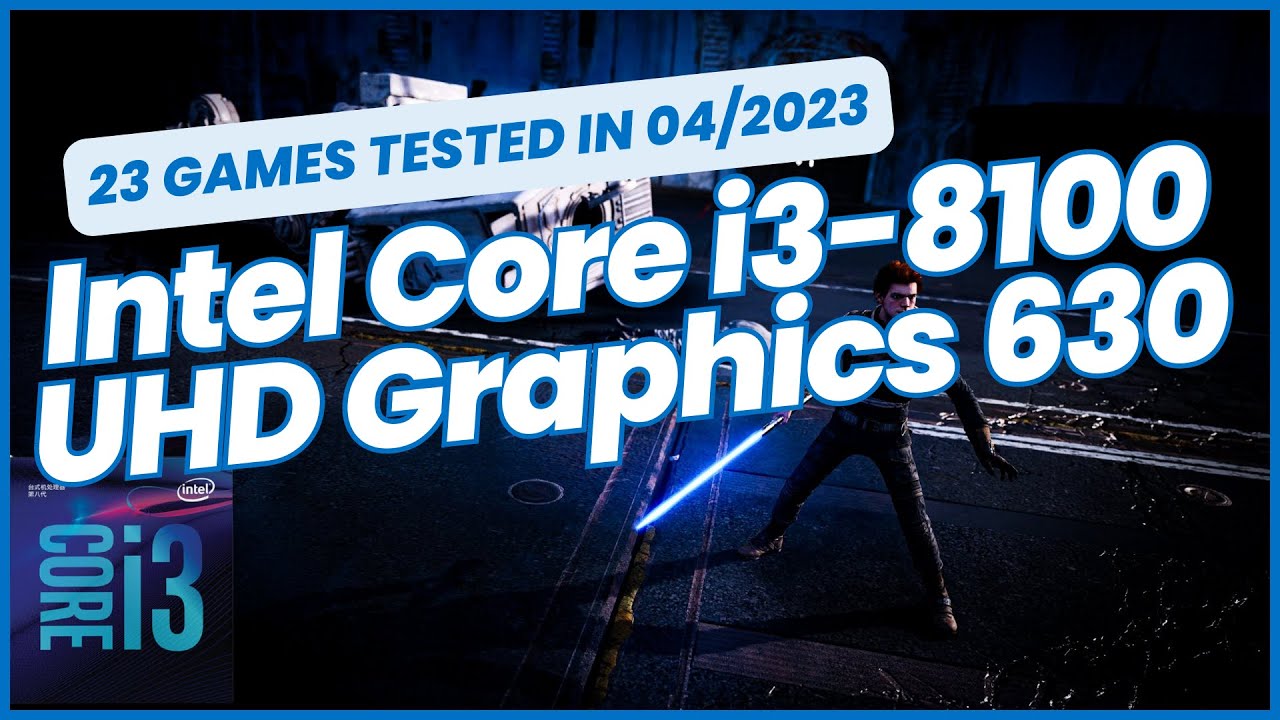 Intel Core i3-8100 \ UHD Graphics 630 \ 23 ИГРЫ ПРОТЕСТИРОВАНЫ В 04/2023 (8 ГБ двухканальной ОЗУ)