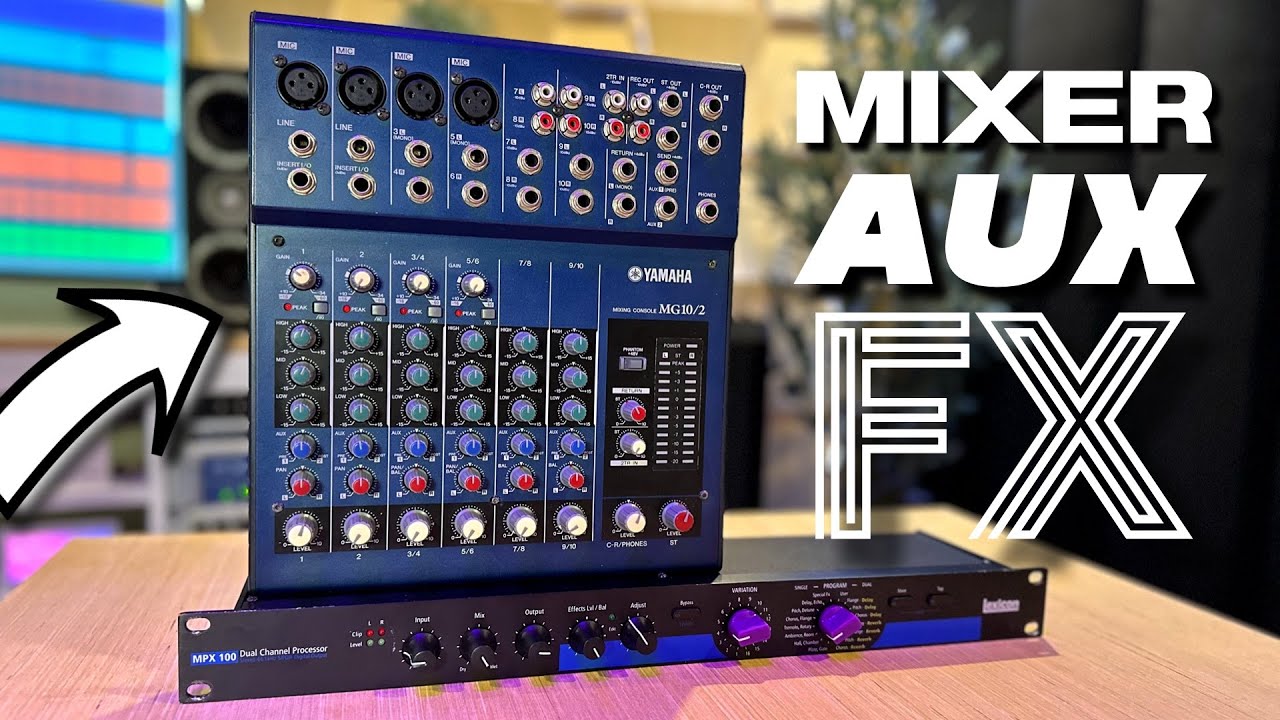How To: Connect an External FX Unit to AUX SEND on Mixer (with audio examples)