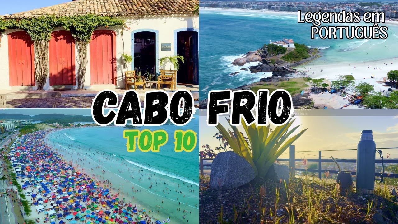 LAS 10 COSAS IMPERDIBLES 😎 PARA HACER EN CABO FRIO