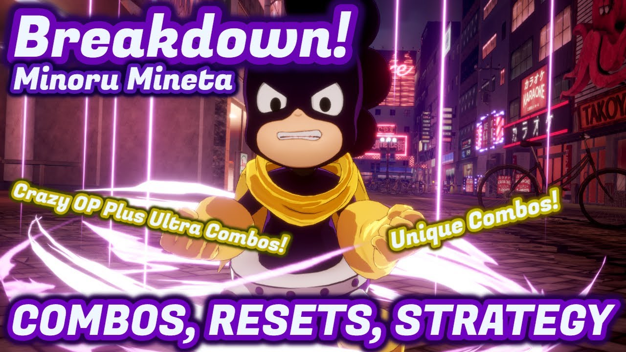Mineta Breakdown! Combos/Resets My Hero Ones Justice 2 