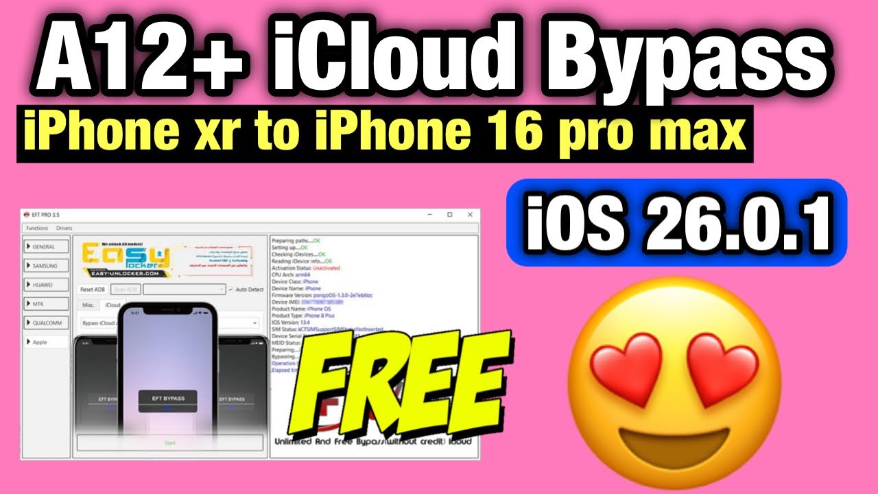 EFT PRO NEW UPDATE A12 + FREE iCloud Bypass iOS 26.0.1 iPhone XR TO iPhone 16 Pro max
