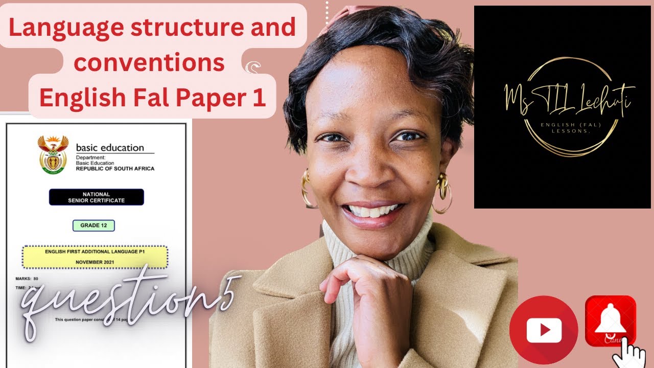 how to ace question 5 (Language and editing). English Fal paper 1.