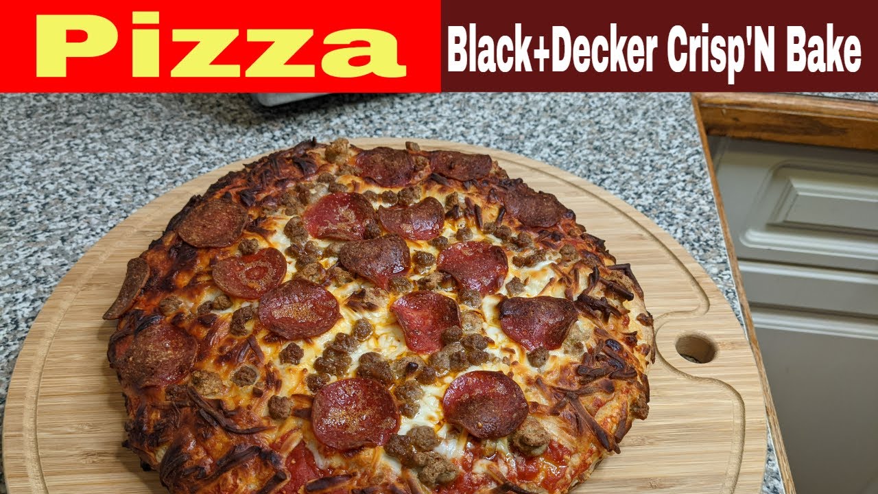 Замороженная пицца, приготовленная на воздухе, Black and Decker Crisp and Bake