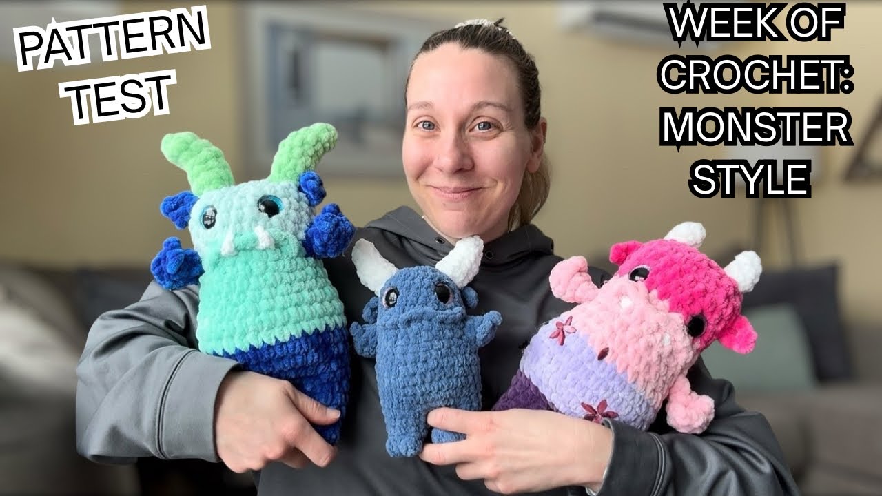 Crochet pattern test ✨ Crocheted Monster Friends ✨ Crochet Vlog/Week of Crochet