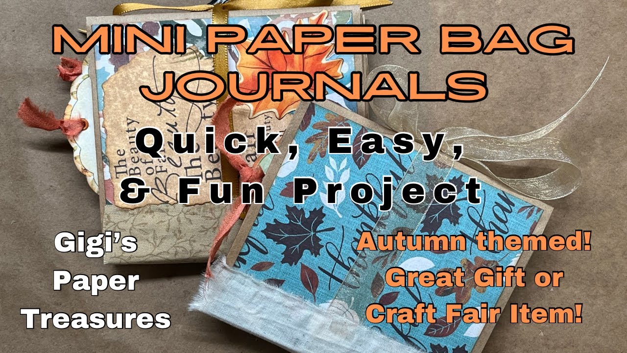 Mini Paper Bag Journal Project