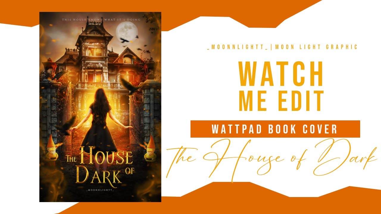 the house of dark | speed art: wattpad book cover - photoshop cc23