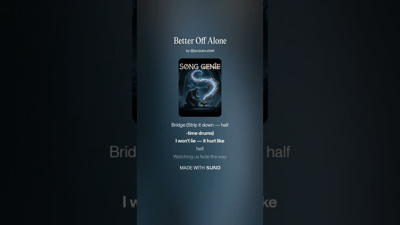 Better Off Alone