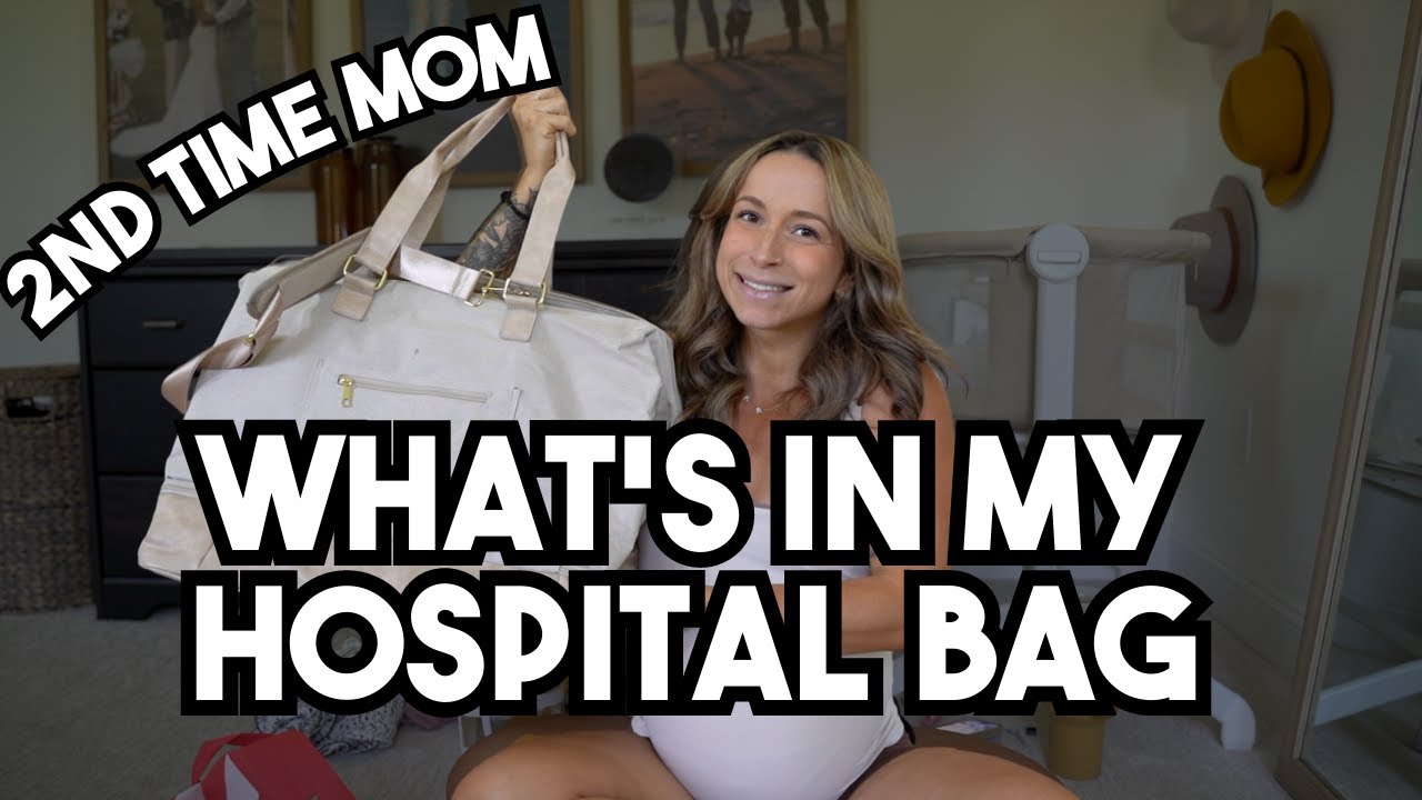 WHAT I PACKED IN MY HOSPITAL BAG | SECOND TIME MOM