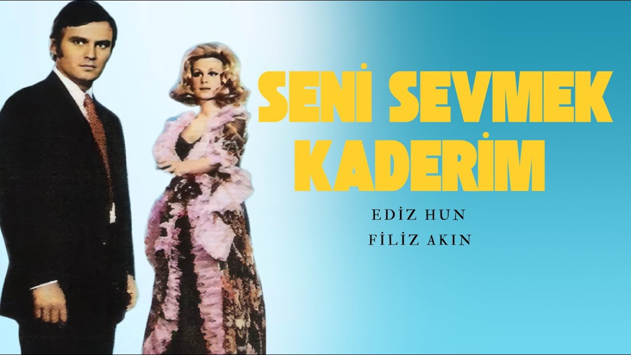 Seni Sevmek Kaderim T&uuml;rk Filmi | FULL | Ediz Hun | Filiz Akın