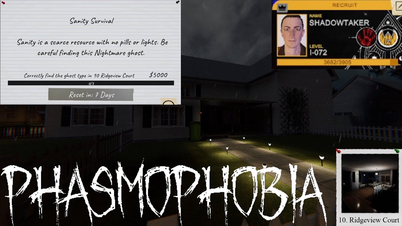Let's Play Phasmophobia weekly challenge: Sanity Survival
