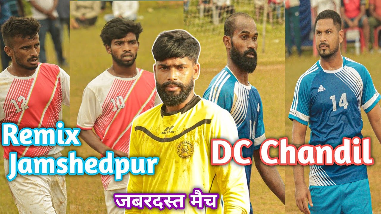 Best Highlight Football Tournament DC Chandil 01 Vs Remix Jamshedpur 00 | Ranchi Football Match 2023
