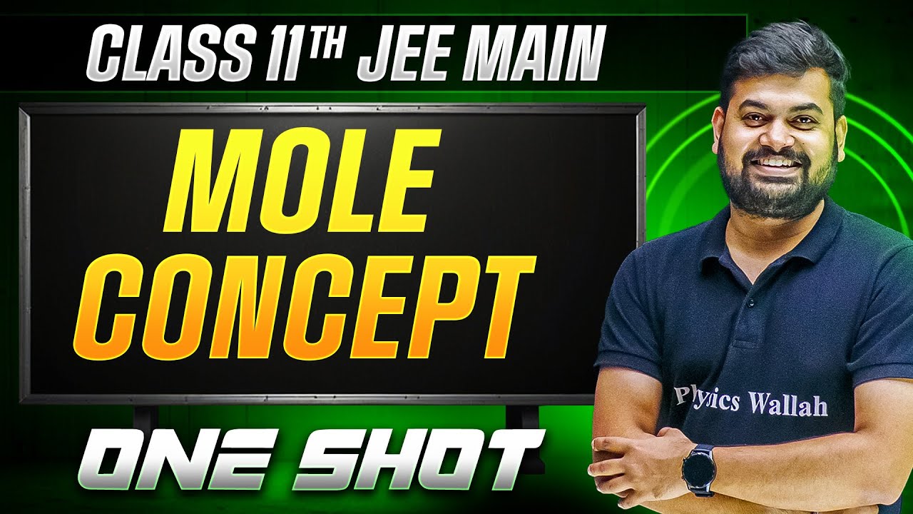 MANZIL Comeback: MOLE CONCEPT in 1 Shot | All Concepts + PYQs | JEE Main