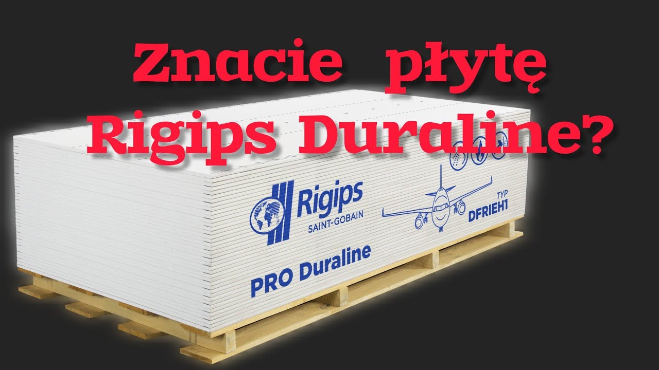Płyta Rigips Duraline
