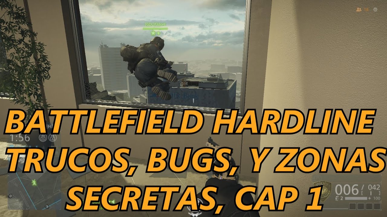 BATTLEFIELD HARDLINE | TRUCOS | ZONAS SECRETAS | BUGS | #1