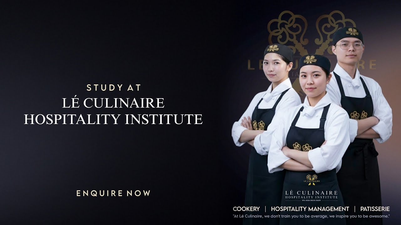 Study at Lé Culinaire Hospitality Institute 🧑‍🍳👩‍🍳