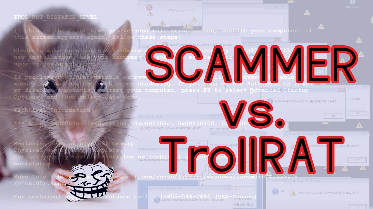 TECH SUPPORT SCAMMER VS. TROLLRAT